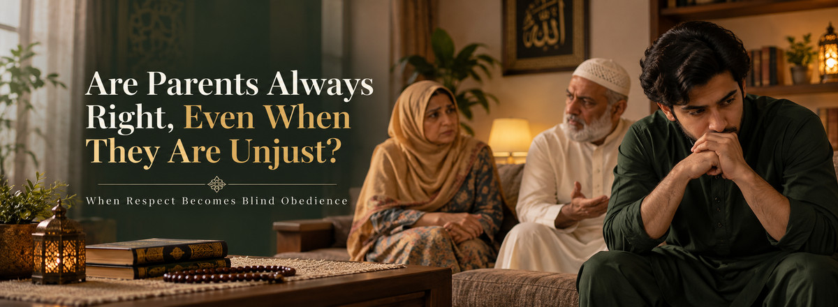 Are Parents Always Right, Even When They Are Unjust?
